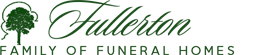 Fullerton Family of Funeral Homes