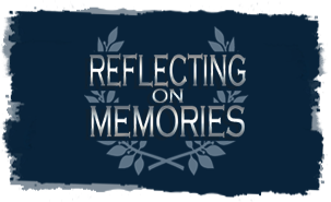 Reflecting on Memories