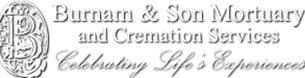 Burnam & Son Mortuary, Inc.