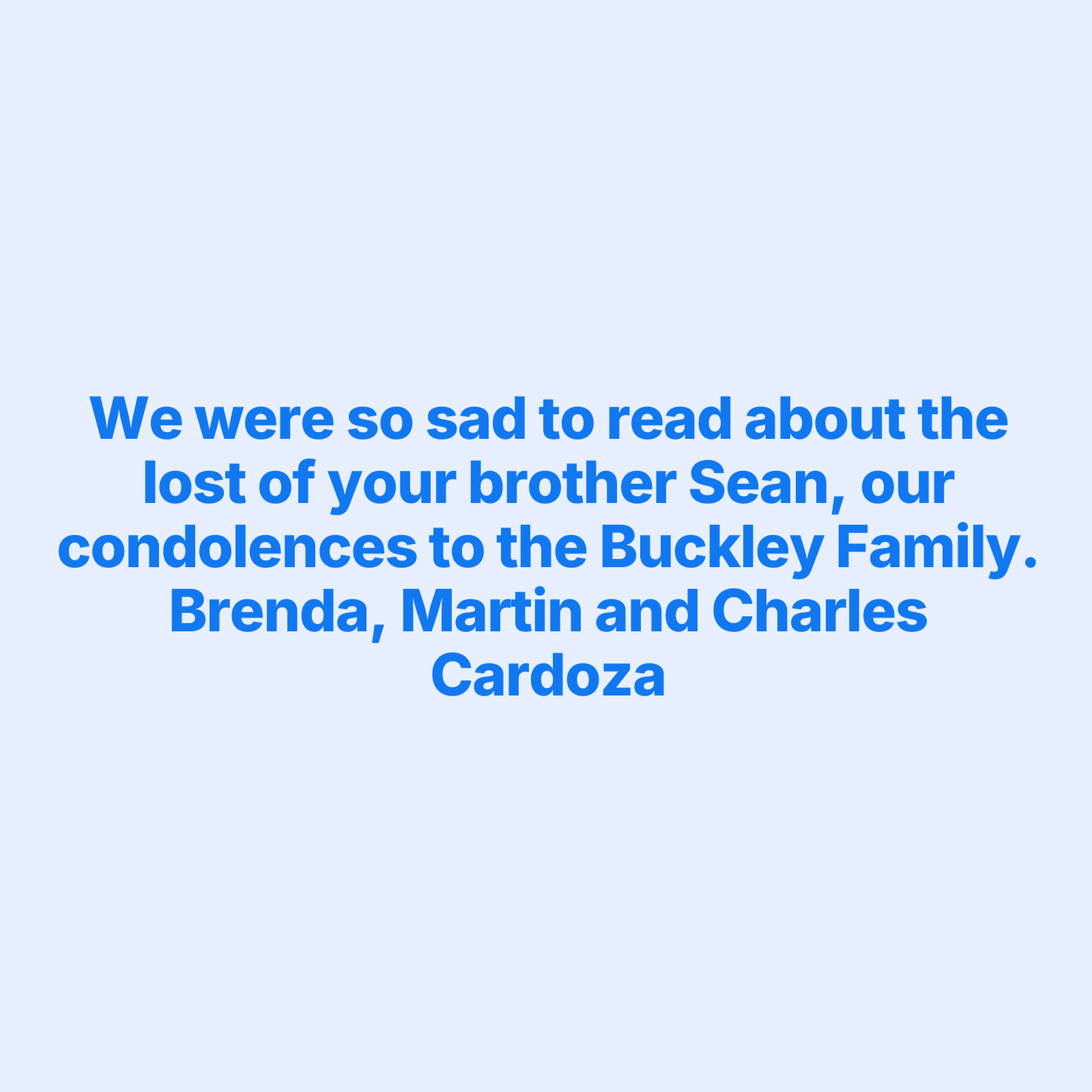 Tribute Wall | Sean Patrick Buckley