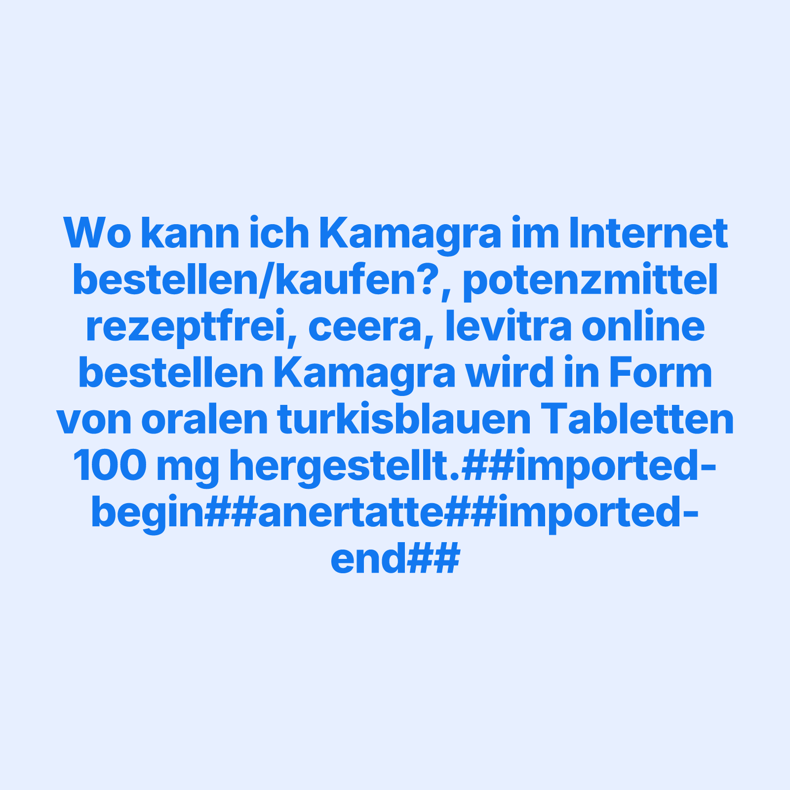 Kamagra tabletten bestellen