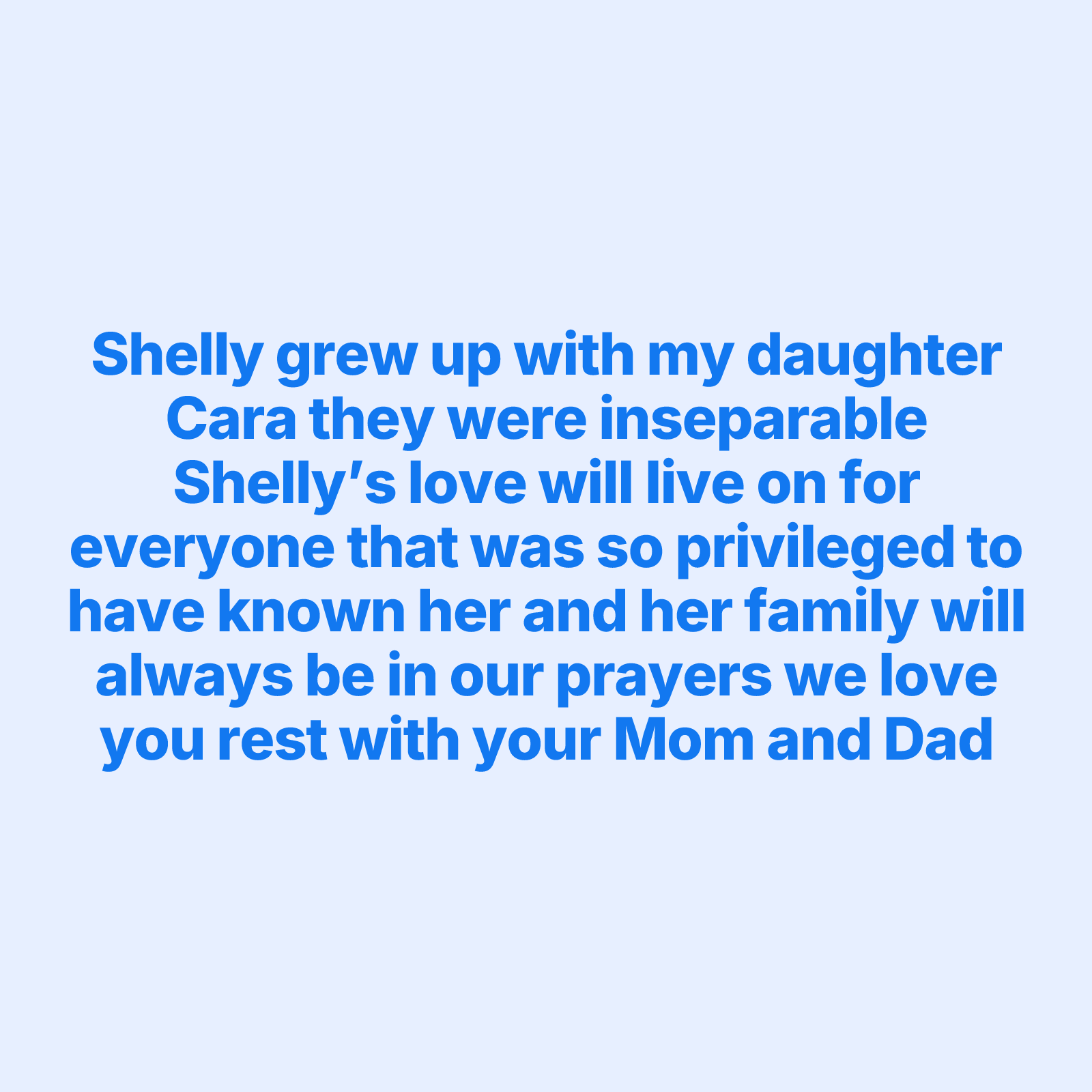 Tribute Wall | Mrs. Shelly Galloway Solano