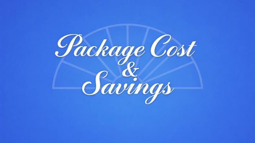 Package Cost & Savings