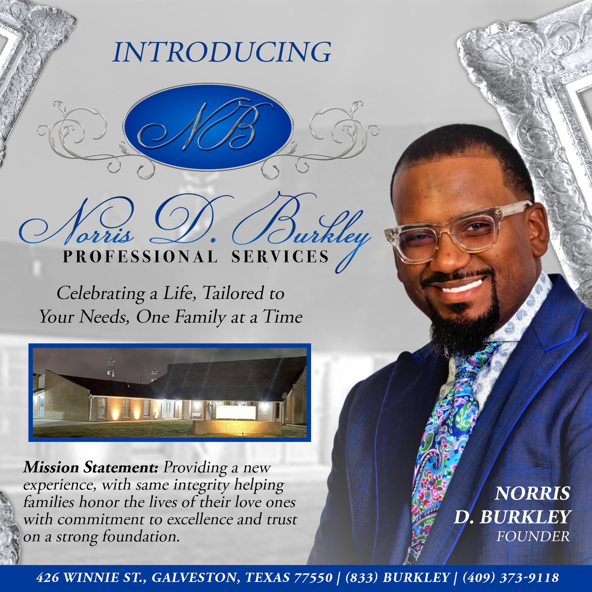 History & Staff Norris D Burkley Professional Services Galveston, TX