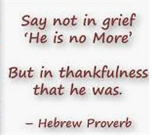 A poignant quote encourages embracing gratitude for those who have passed rather than sorrow.