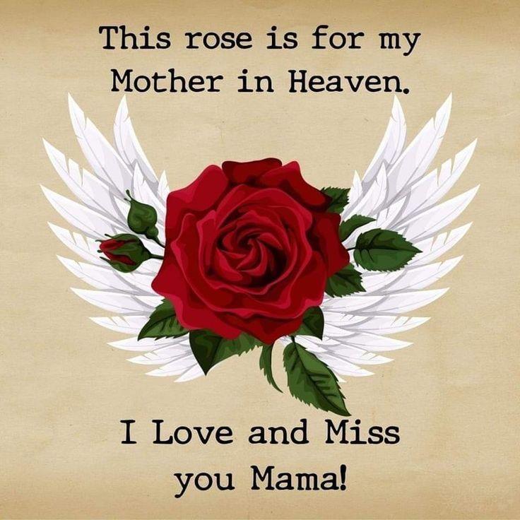 A heartfelt message honoring a mother in heaven with a red rose and angelic wings displayed.