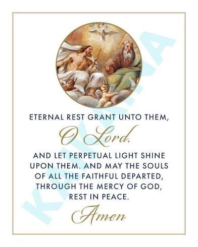 Prayer seeking eternal rest and light for the souls of the departed, presented in a serene design.