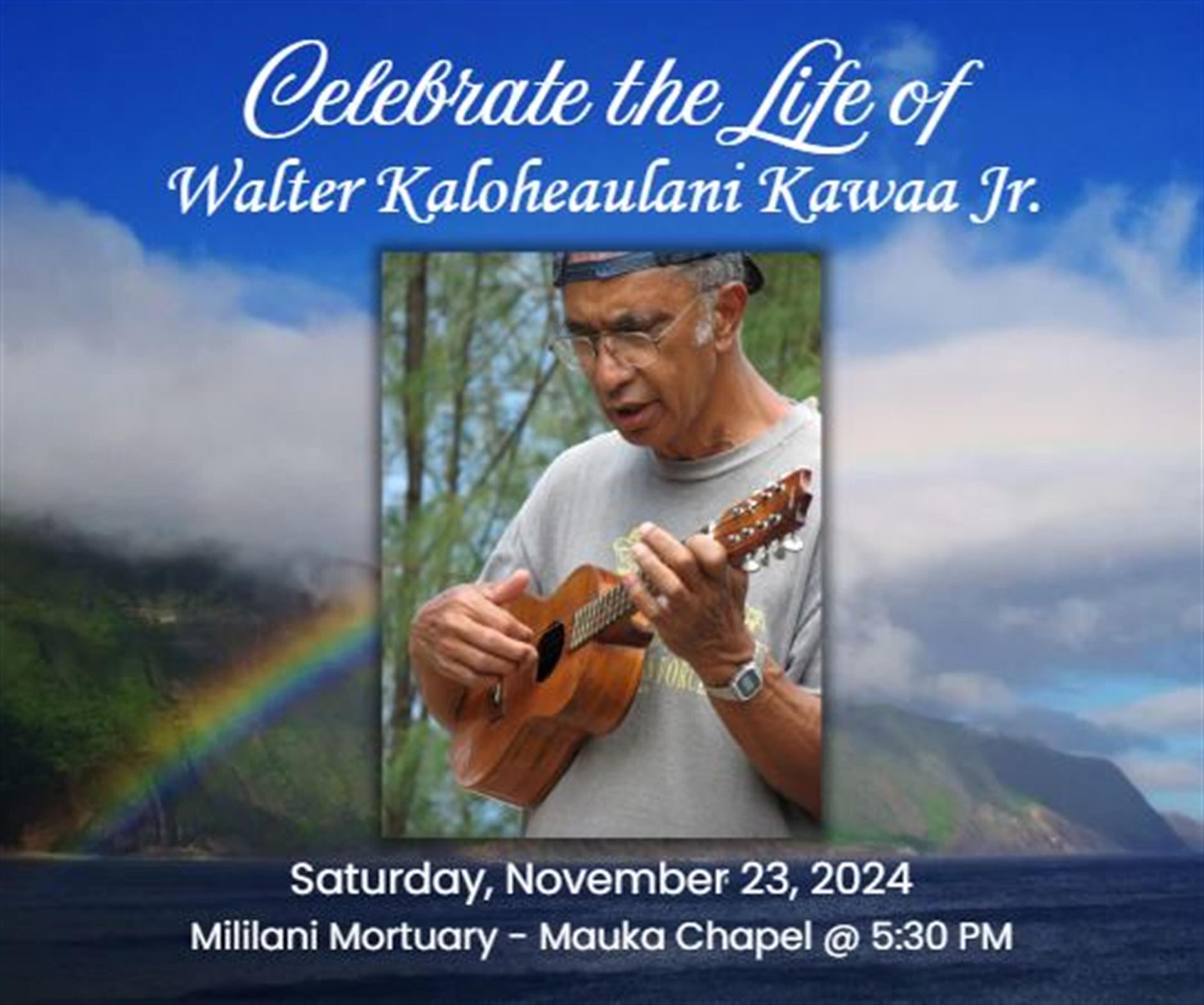 Walter Kaloheaulani Kawaa, Jr.