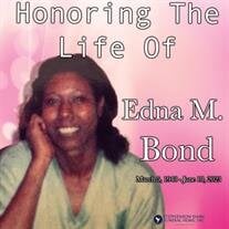 Ms. Edna M. Bond