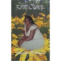 Joyceline Parkinson ( Ms. Joyce / Aunty Joyce )